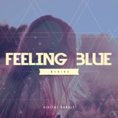 Feeling Blue artwork