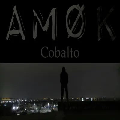 Cobalto - Single - Amok