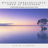 Fabian Laumont - Musique thérapeutique pour se détendre (La fréquence pour dormir et se détendre 396hz) artwork