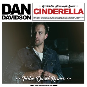 Dan Davidson - Cinderella (Turbo Diesel Remix) - Line Dance Music