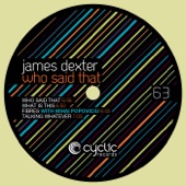 James Dexter - What Is This