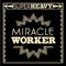 Miracle Worker (Chris Lord-Alge Radio Mix) artwork