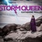 Storm Queen - Katherine Moller lyrics