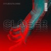 Closer - Single