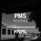 Reverse - P.M.S lyrics