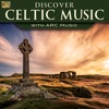 Discover Celtic Music