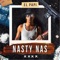 Nasty Nas 2019 - El Papi lyrics