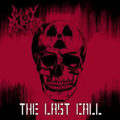 The Last Call - Single - Gory Blister The Last Call - Single - Gory Blister