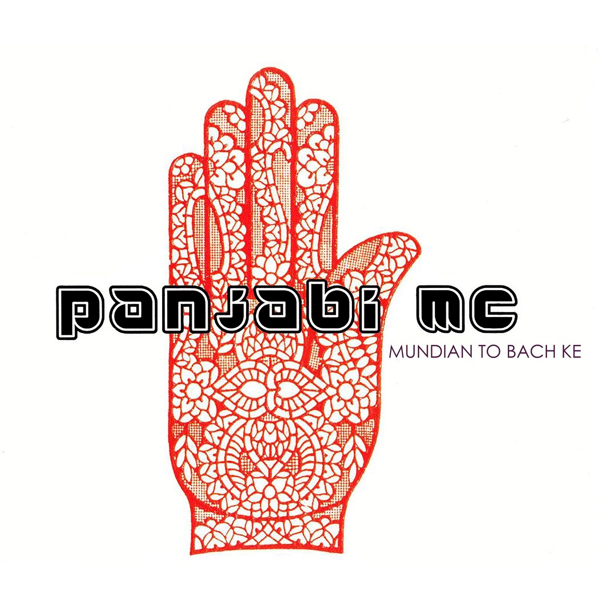 mundian-to-bach-ke-single-by-panjabi-mc-on-apple-music