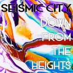 Seismic City - Get It Baby