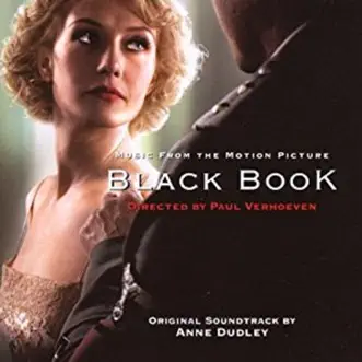 Black Book (Original Soundtrack) by Anne Dudley album reviews, ratings, credits