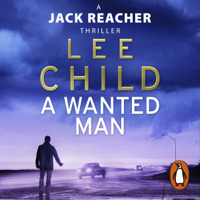 Lee Child - A Wanted Man (Abridged) artwork