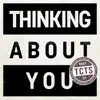 Stream & download Thinking About You (feat. Leo Kalyan) - Single