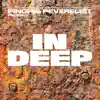 Pinch & Peverelist Present: In Deep album lyrics, reviews, download