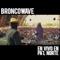 Es Hora de la Impertinencia - Broncowave lyrics