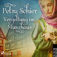 Petra Schier - Vergeltung im Münzhaus (Ungekürzt) artwork
