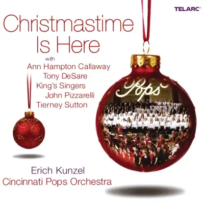 Christmastime Is Here - Cincinnati Pops Orchestra Christmastime Is Here - Cincinnati Pops Orchestra