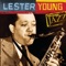 Sometimes I'm Happy - Lester Young Quartet lyrics