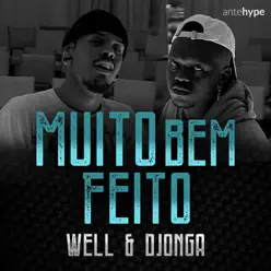 Muito Bem Feito (feat. Djonga) - Single - Well