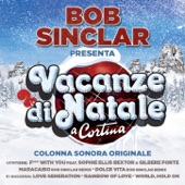 Bob Sinclar Presenta: Vacanze di Natale a cortina artwork