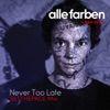 Never Too Late (SETTHEPACE Mix) - Single