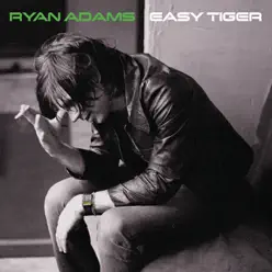 Easy Tiger (Special Edition) - Ryan Adams