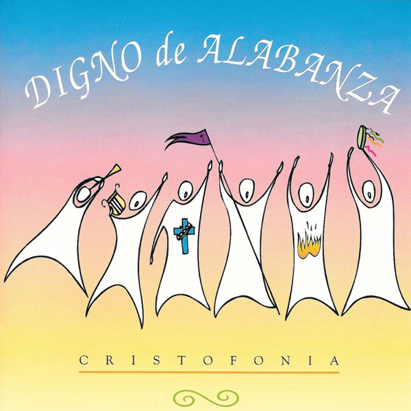 Digno De Alabanza By Cristofonia On Apple Music