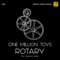 Rotary - One Million Toys lyrics