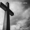 Jonathan Oriel Lara - El Camino de la Fe