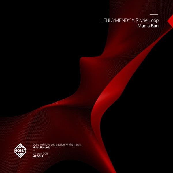 LENNYMENDY/RICHIE LOOP - Man A Bad - на Radio Record