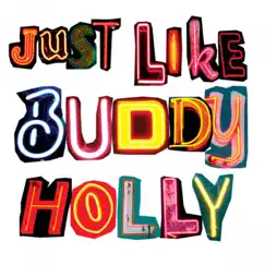 Just Like Buddy Holly by The Wieners album reviews, ratings, credits
