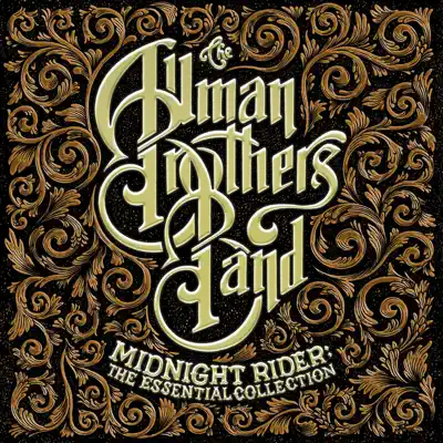 Midnight Rider: The Essential Collection - The Allman Brothers Band