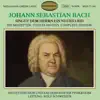 Stream & download Johann Sebastian Bach: Singet dem Herrn ein neues Lied (The Motets Complete Edition) [2017 Remastered Version]