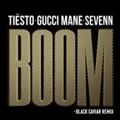 BOOM (feat. Gucci Mane) [Black Caviar Remix] artwork