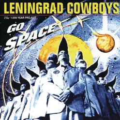 Go Space - Leningrad Cowboys