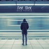 Tick Tock - Single