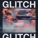 Martin Garrix & Julian Jordan - Glitch