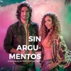 Sin Argumentos (Ft. Lorena Pinot) (feat. LORENA PINOT) - Single, 2018