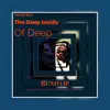 The Deep Inside of Deep album lyrics, reviews, download