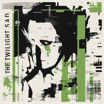 Videograms - Single - The Twilight Sad