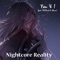 You & I (feat. Telykast & Xhara) - Nightcore Reality lyrics