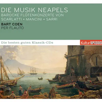 Die Musik Neapels - Bart Coen