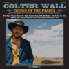 Colter Wall - Songs of the Plains  artwork