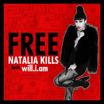 Free (Remixes) [feat. will.i.am] - EP - Natalia Kills