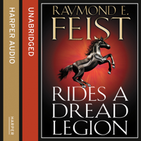 Raymond E. Feist - Rides A Dread Legion artwork