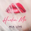 Hurtin' Me - Single