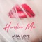 Hurtin' Me (feat. Nic Perez) - Mia Love lyrics