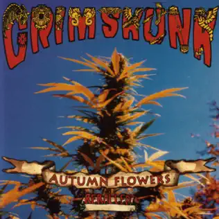 baixar álbum GrimSkunk - Autumn Flowers Rerolled