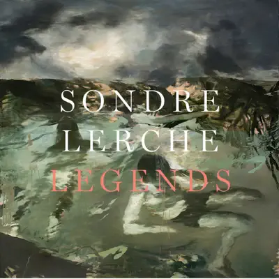Legends - Single - Sondre Lerche