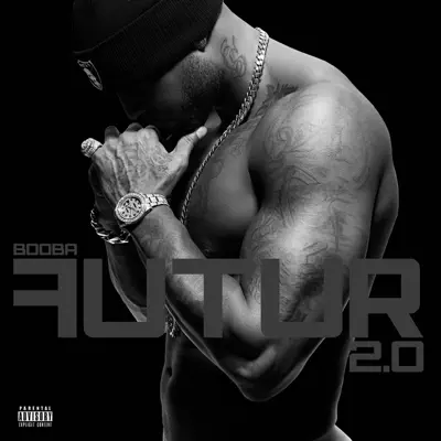 Futur 2.0 - Booba